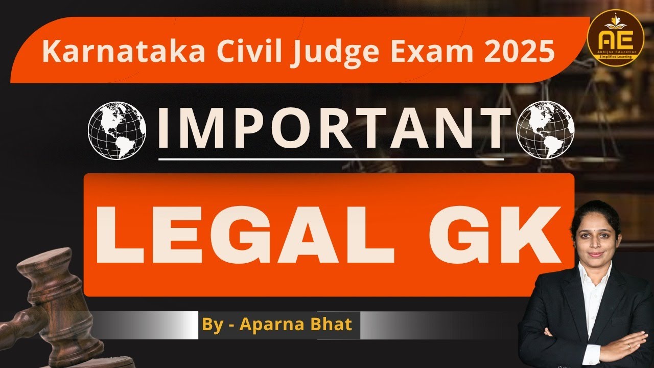 Legal GK (Important ) for Karnataka Judiciary Exam 2025 l By Aparna Bhat l